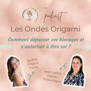 Lire la suite à propos de l’article #010 – Libère-toi de ce qui te freine : Comment dépasser ses limites et oser (enfin) être toi-même – Podcast « Les Ondes Origami »
