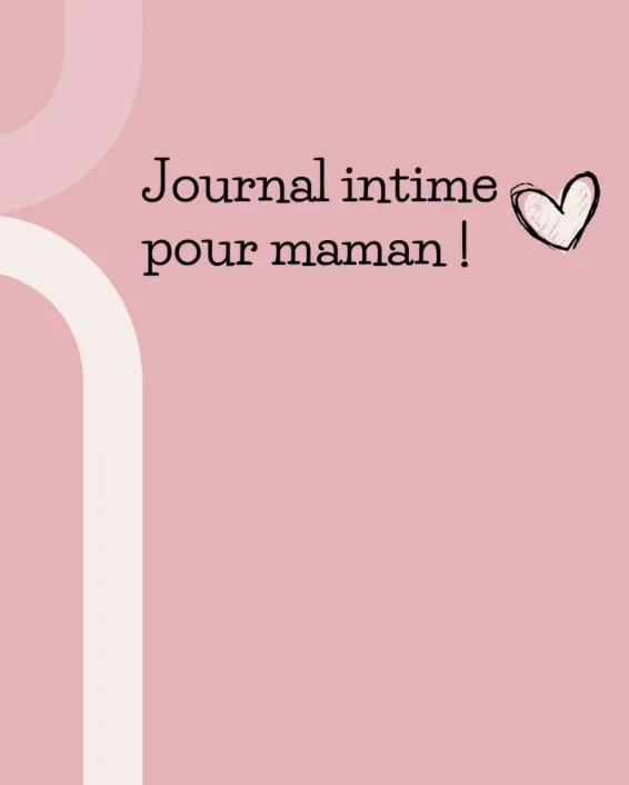 journal créatif pour mamans